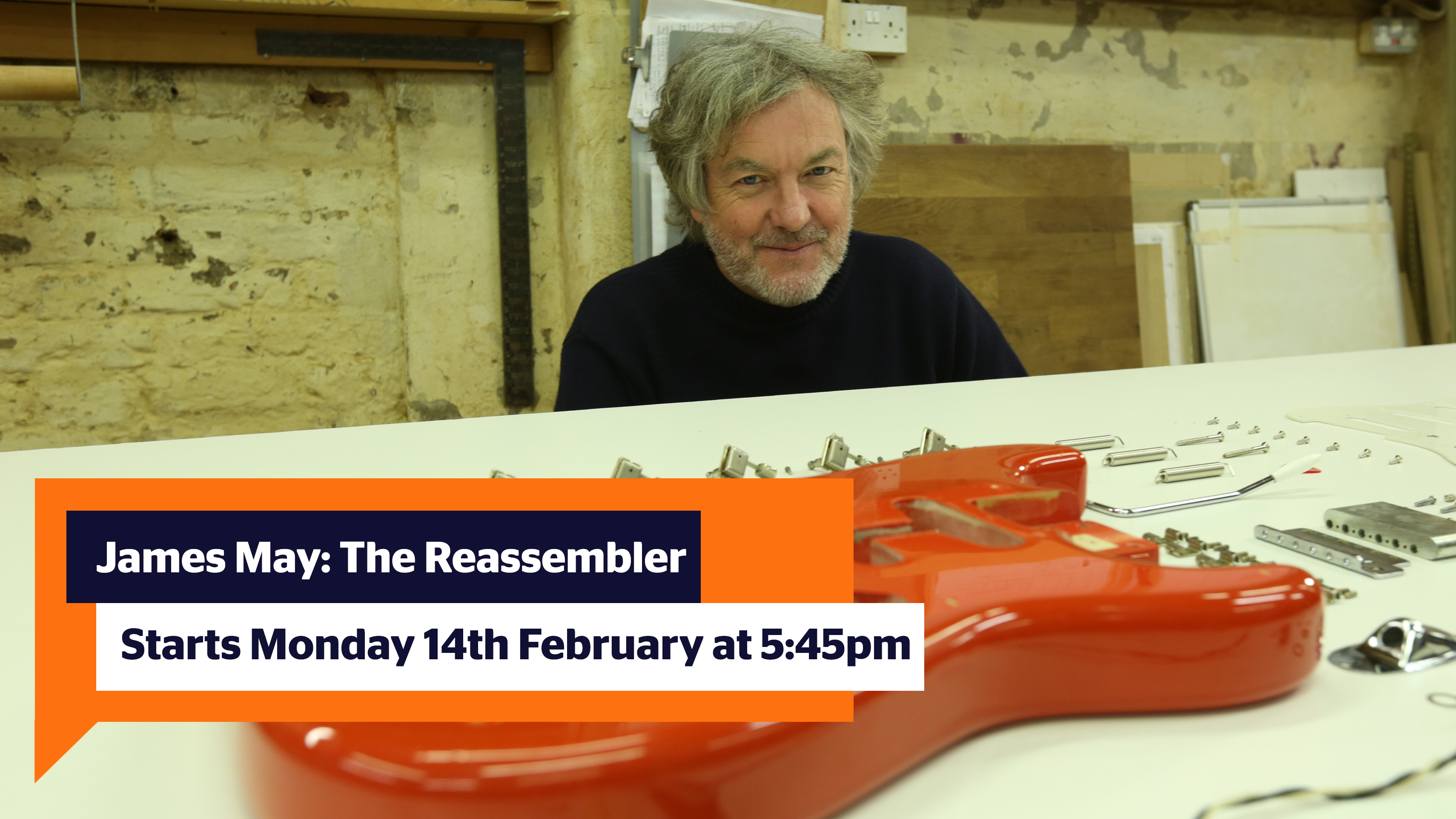 James May: The Reassembler Starts Monday 14th February at 5:45pm